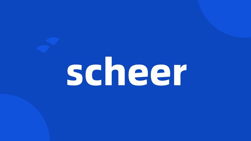 scheer