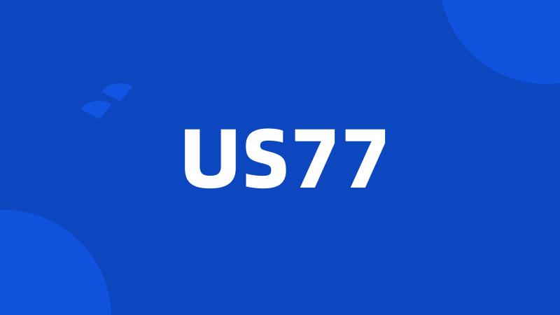 US77