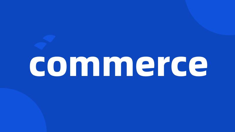 commerce