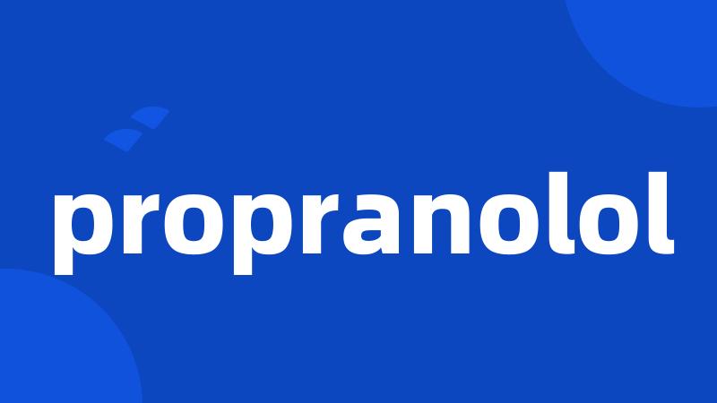 propranolol