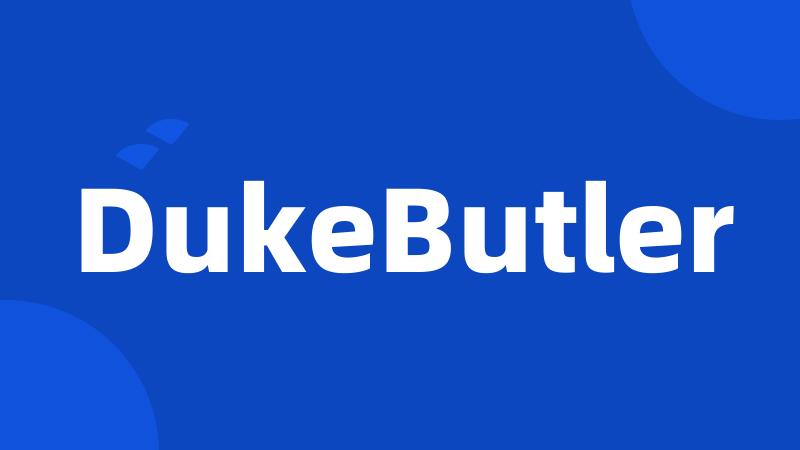 DukeButler