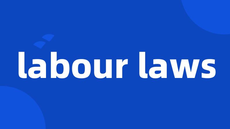 labour laws