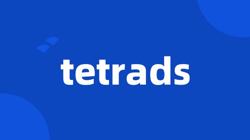 tetrads