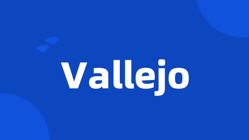 Vallejo