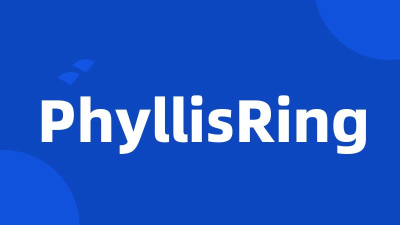 PhyllisRing