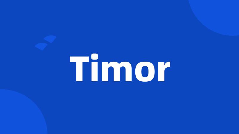 Timor