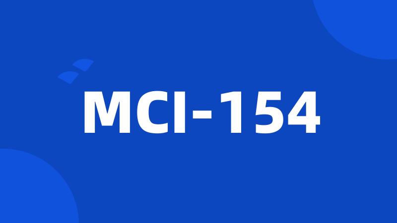 MCI-154