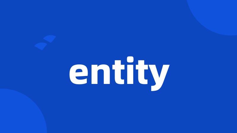 entity