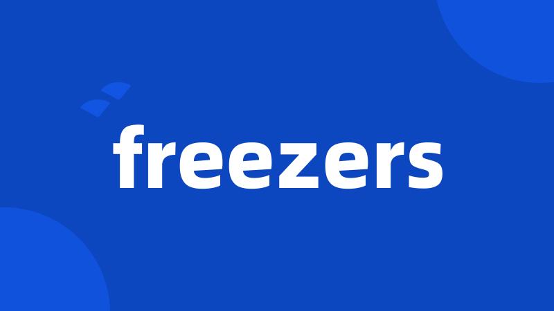 freezers