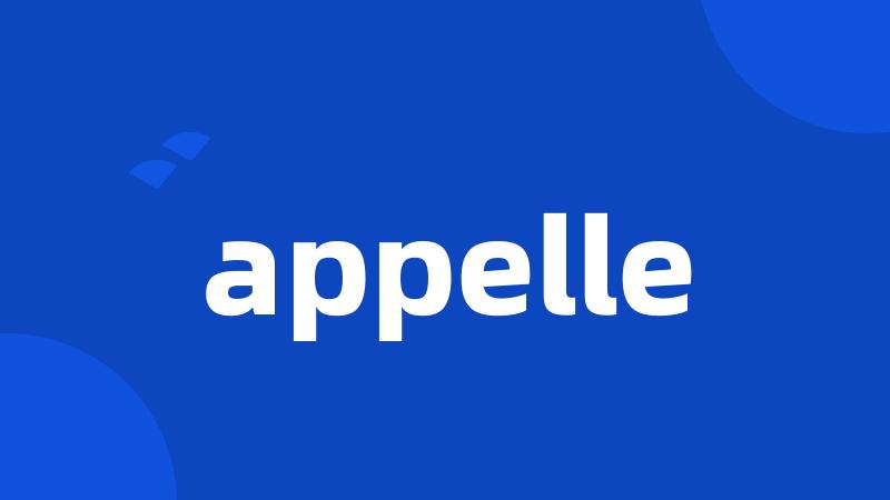 appelle