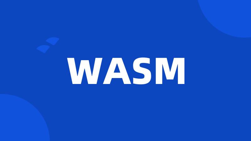 WASM