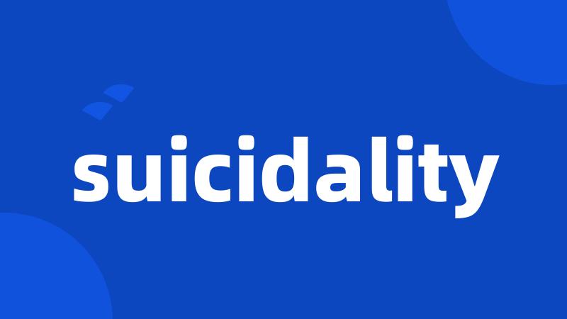 suicidality