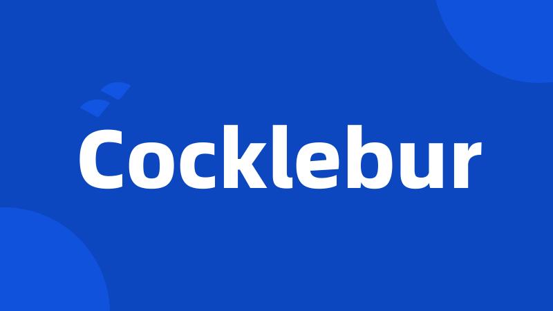 Cocklebur