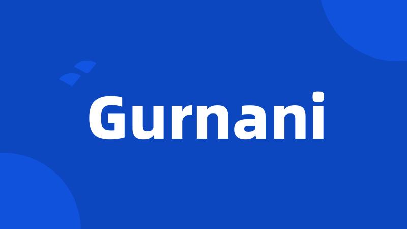 Gurnani