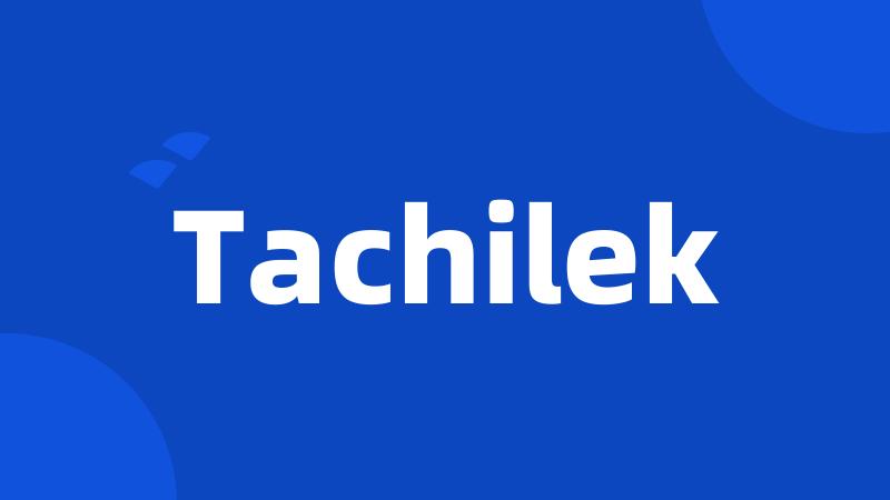 Tachilek