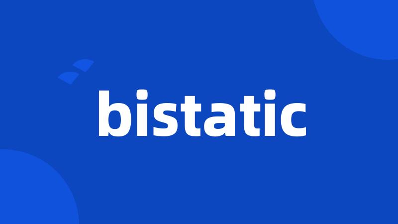 bistatic