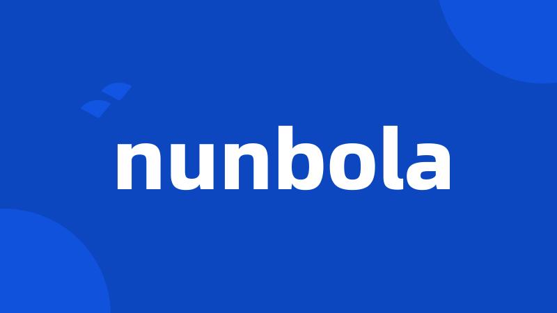 nunbola