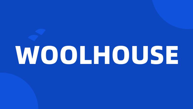 WOOLHOUSE