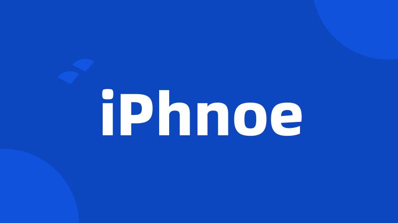 iPhnoe