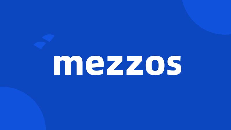 mezzos