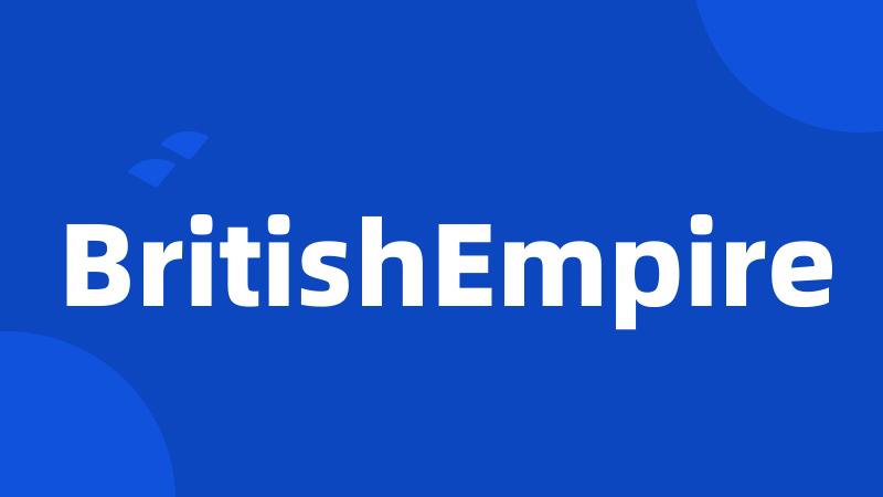 BritishEmpire