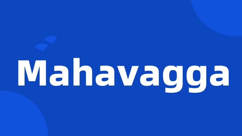 Mahavagga