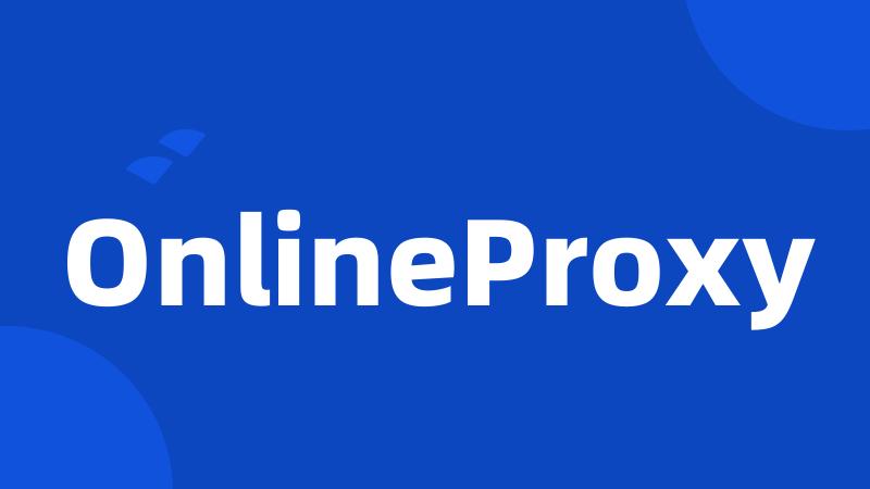 OnlineProxy