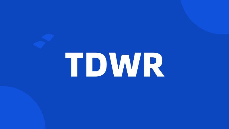 TDWR