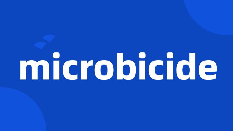 microbicide