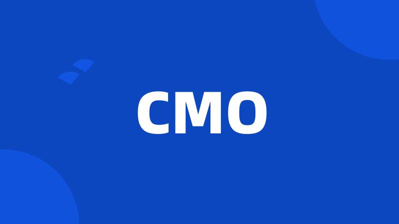 CMO