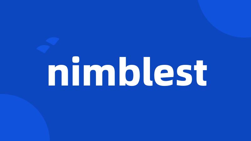 nimblest