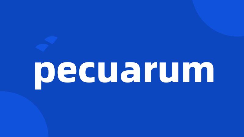 pecuarum