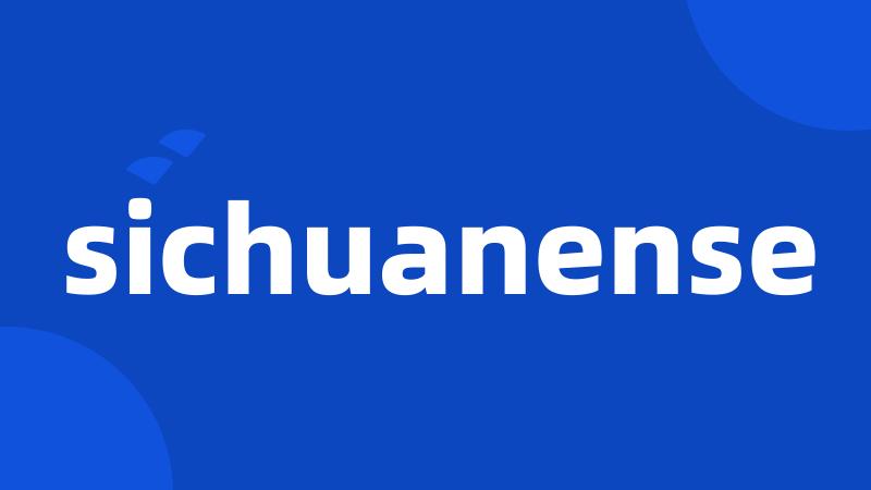 sichuanense