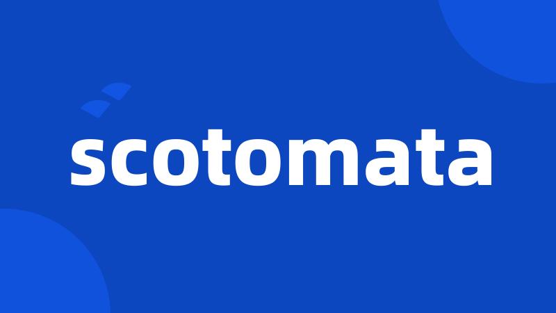 scotomata