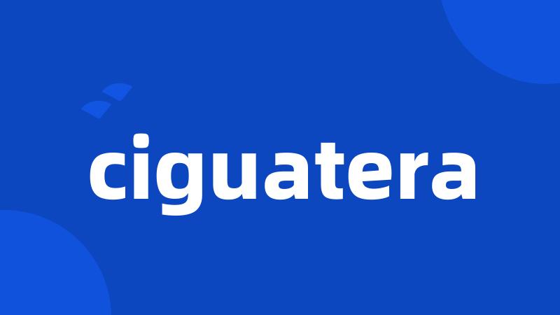 ciguatera