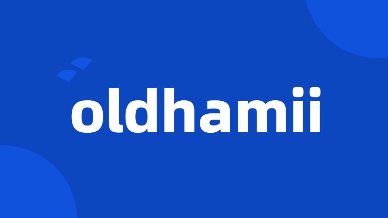 oldhamii