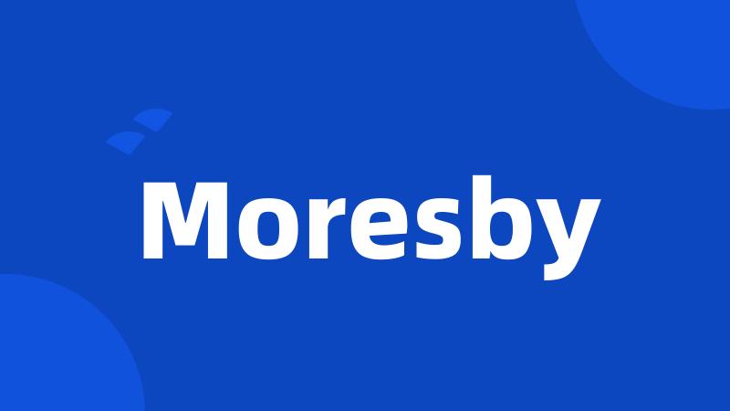 Moresby