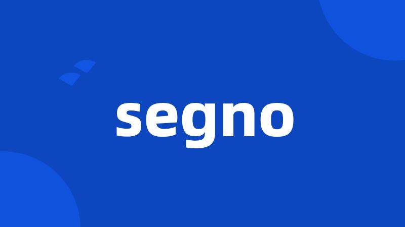 segno