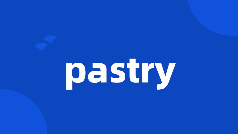 pastry