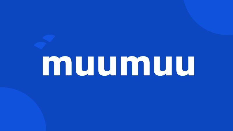 muumuu