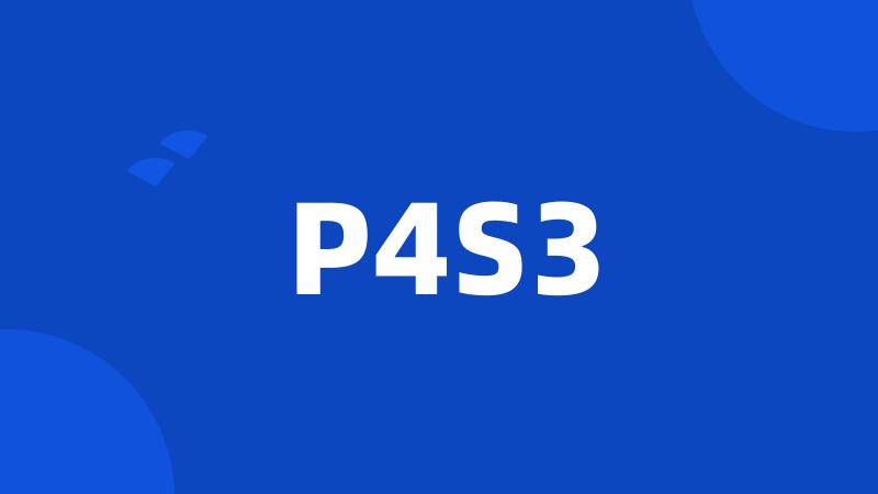 P4S3