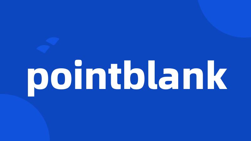 pointblank