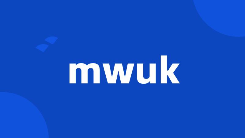 mwuk