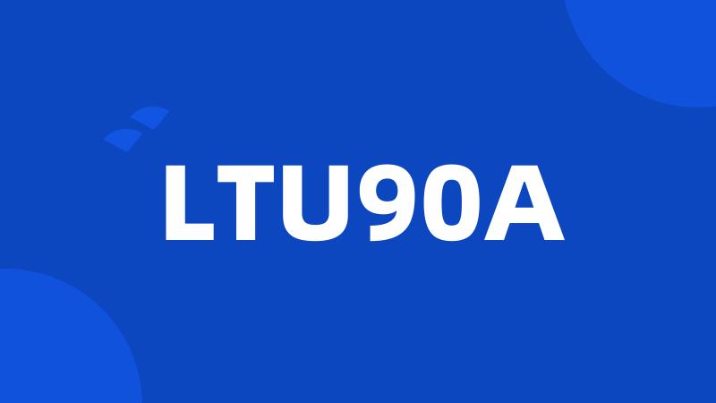 LTU90A