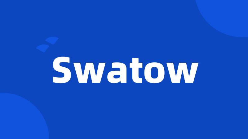 Swatow