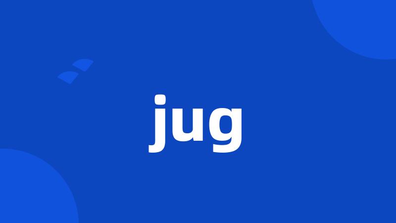 jug