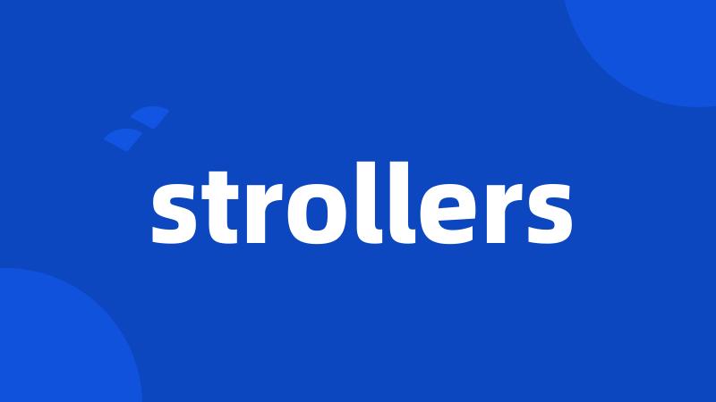 strollers