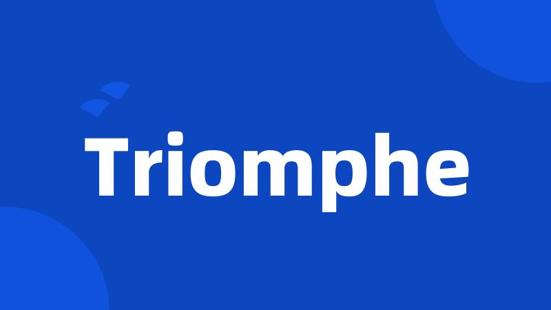 Triomphe