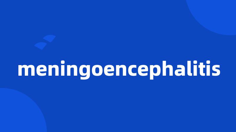 meningoencephalitis