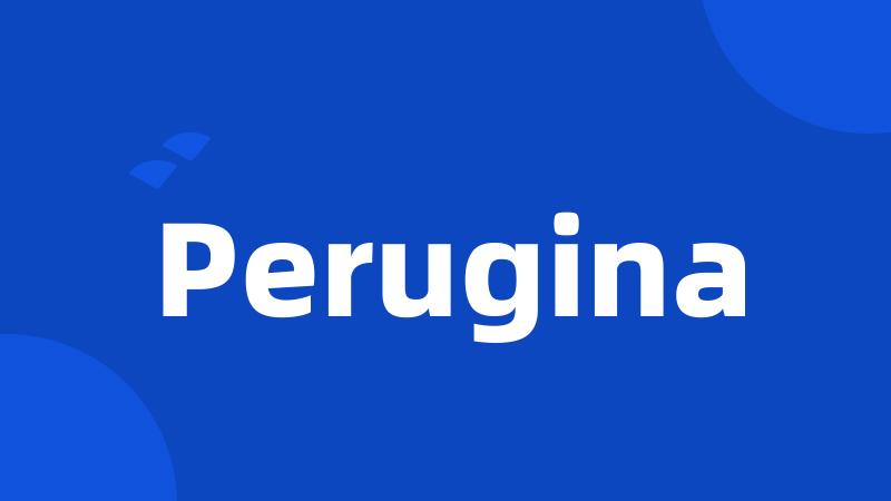 Perugina